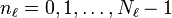 n_\ell = 0, 1, \dots, N_\ell-1