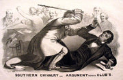 John L. Magee of Philadelphia created Southern Chivalry&mdash;Argument Versus Clubs, a lithograph that shows Northern outrage over Preston Brooks's attack on Sumner.